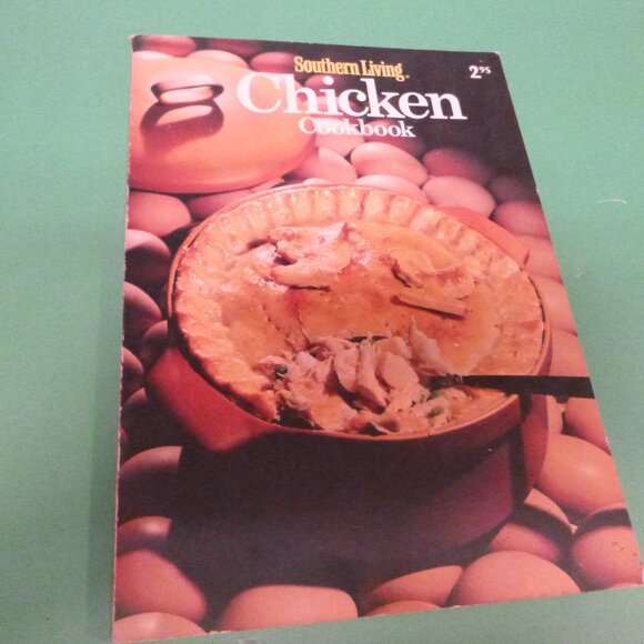 Kitchen | Southern Living Chicken Cookbook | Poshmark